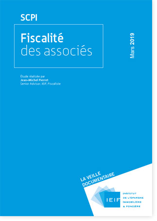 Scpi Fiscalite Des Associes Mise A Jour 2019 Ieif