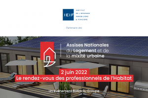 L’IEIF partenaire des Assises Nationales du Logement et de la Mixité Urbaine